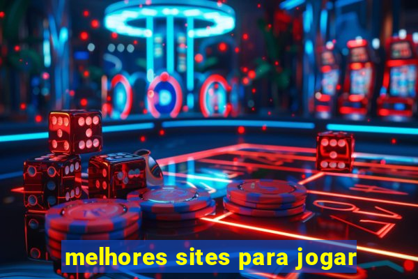 melhores sites para jogar